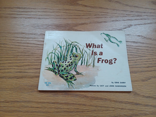 What Is A Frog Gene Darby 1963 1St Printing