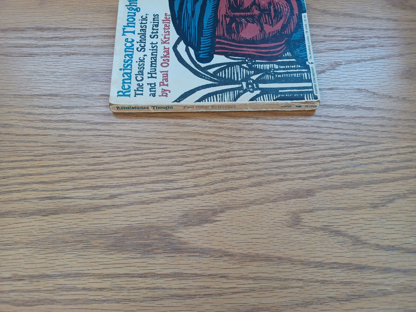 Renaissance Thought The Classic Scholastic And Humanistic Strains 1961