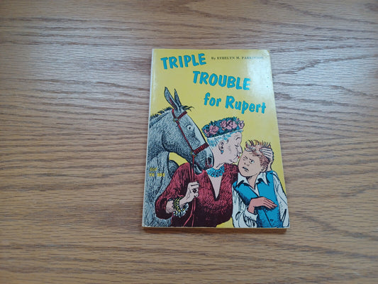 Triple Trouble For Rupert Ethelyn M Parkinson 19696