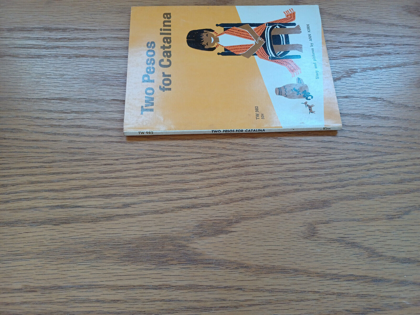 Two Pesos For Catalina Ann Kirn 1967 1St Printing