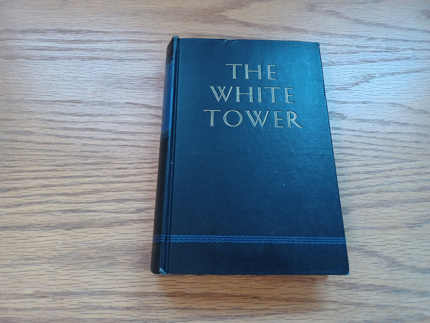 The White Tower James Ramsey Ullman 1945