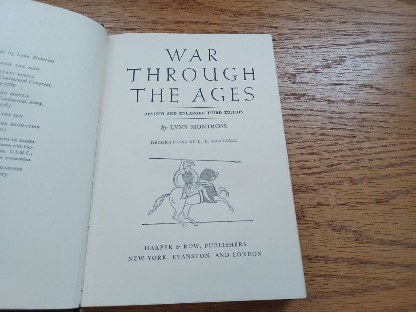 War Through The Ages By Lynn Montross 1960 Dust Jacket