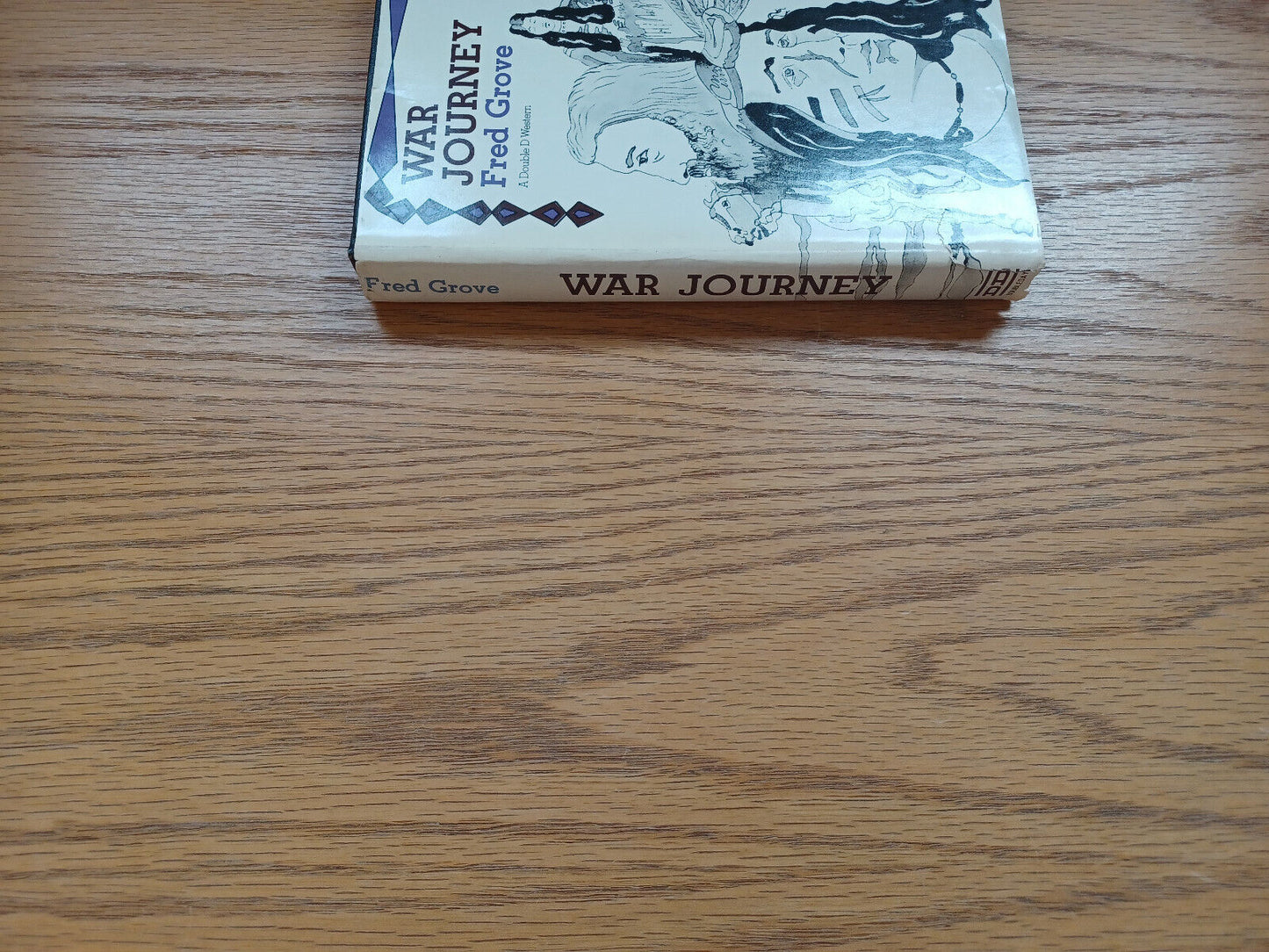 War Journey By Fred Grove 1971 Dust Jacket