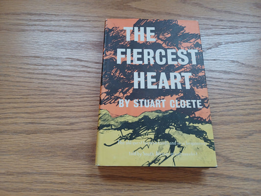 The Fiercest Heart Book Club Edition Dust Jacket Stuart Cloete