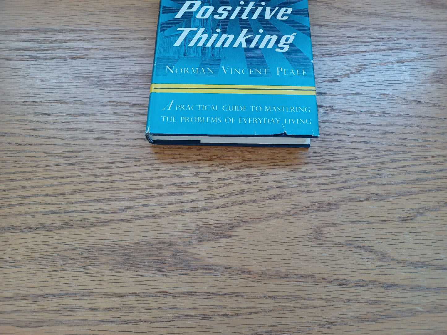 The Power Of Positive Thinking By Norman Peale 1952 Dust Jacket