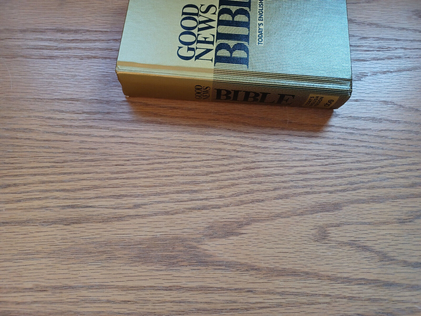 Good News Bible Today'S English Version 1987 American Bible Society
