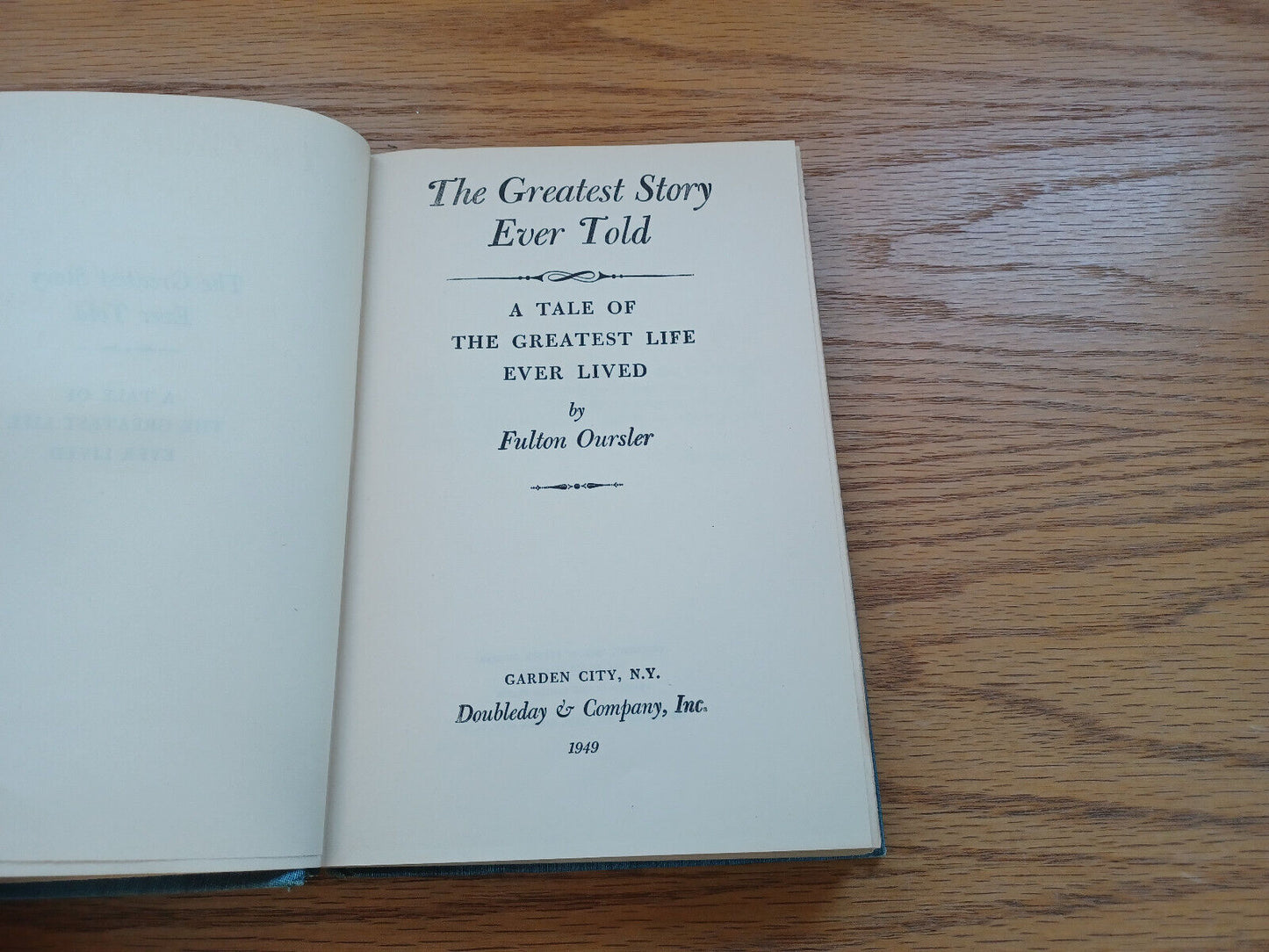 The Greatest Story Ever Told By Fulton Oursler 1949