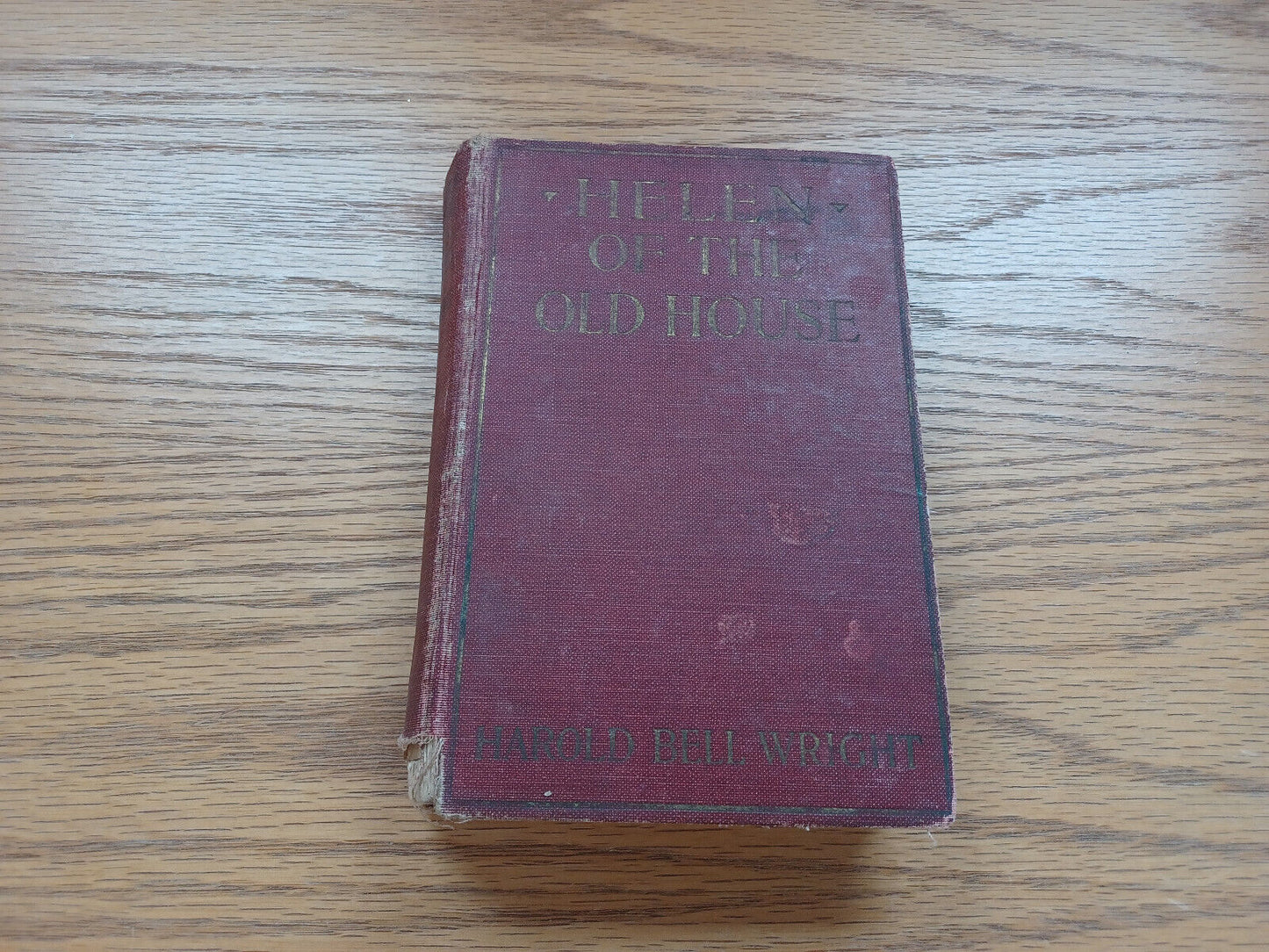 Helen Of The Old House Harold Bell Wright 1921