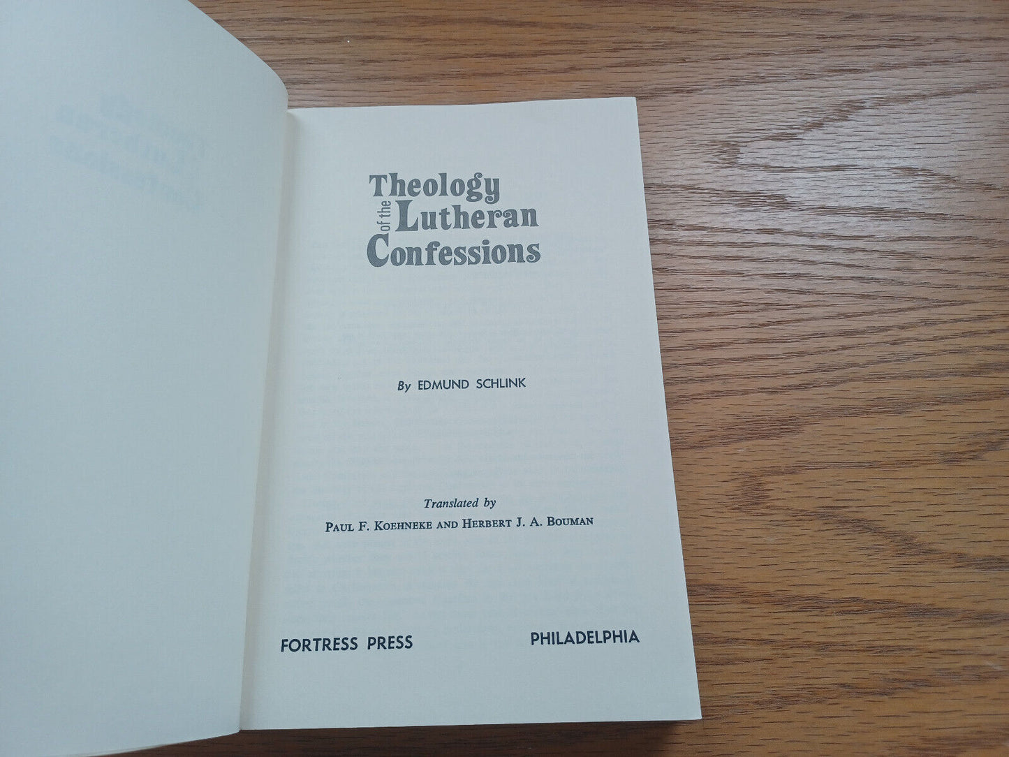 Theology Of The Lutheran Confessions By Edmund Schlink 1978