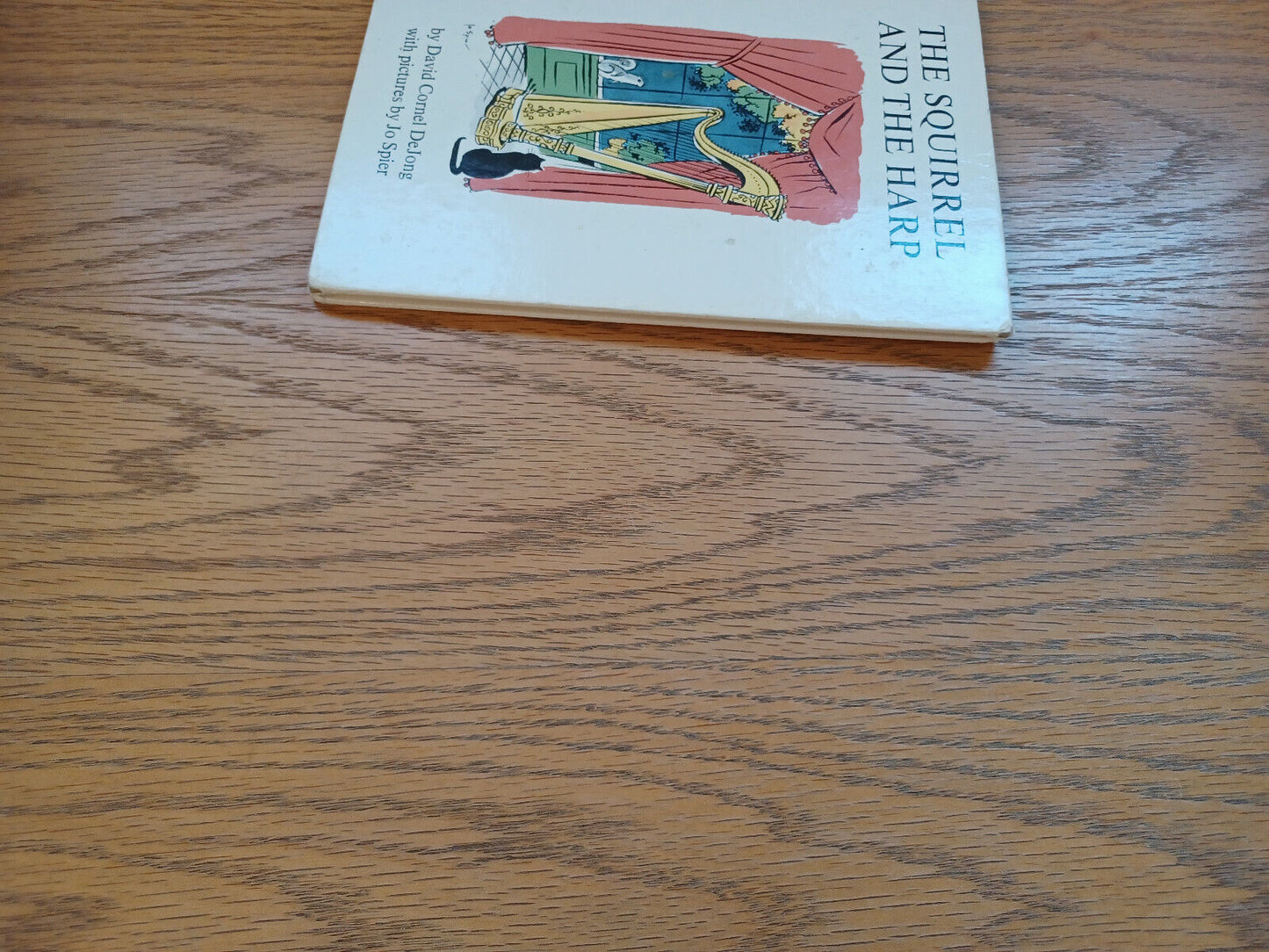 The Squirrel And The Harp David Cornel De Jong 1966 1St Printing