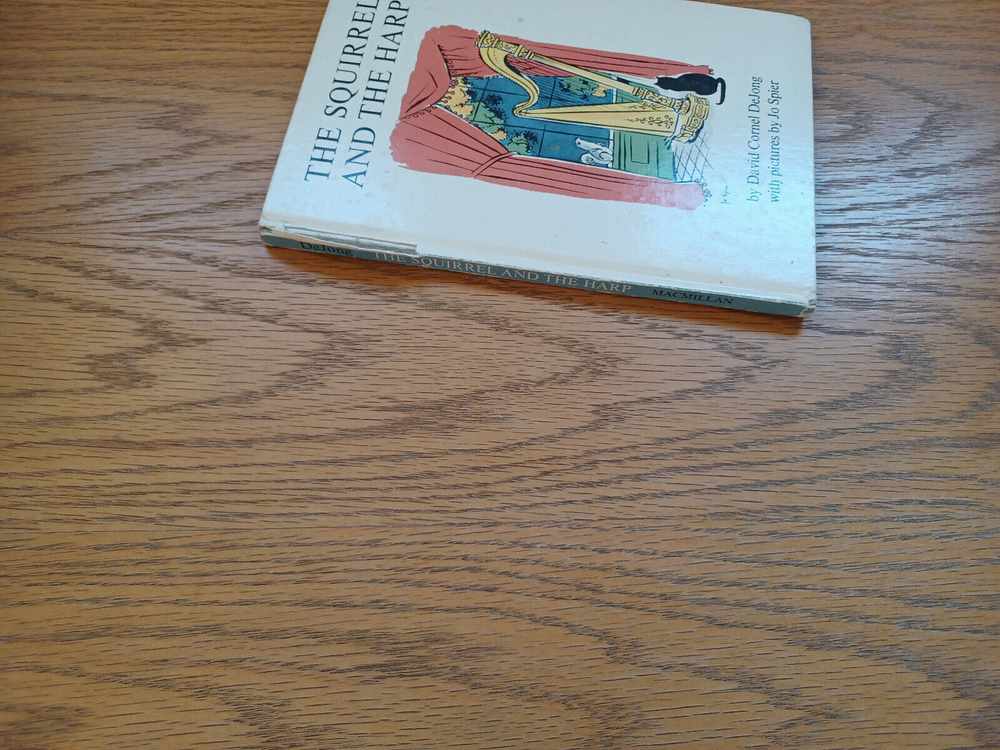 The Squirrel And The Harp David Cornel De Jong 1966 1St Printing