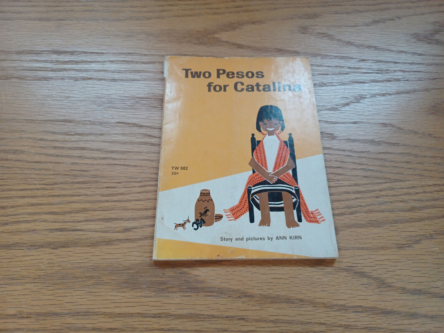 Two Pesos For Catalina By Ann Kirn 1967