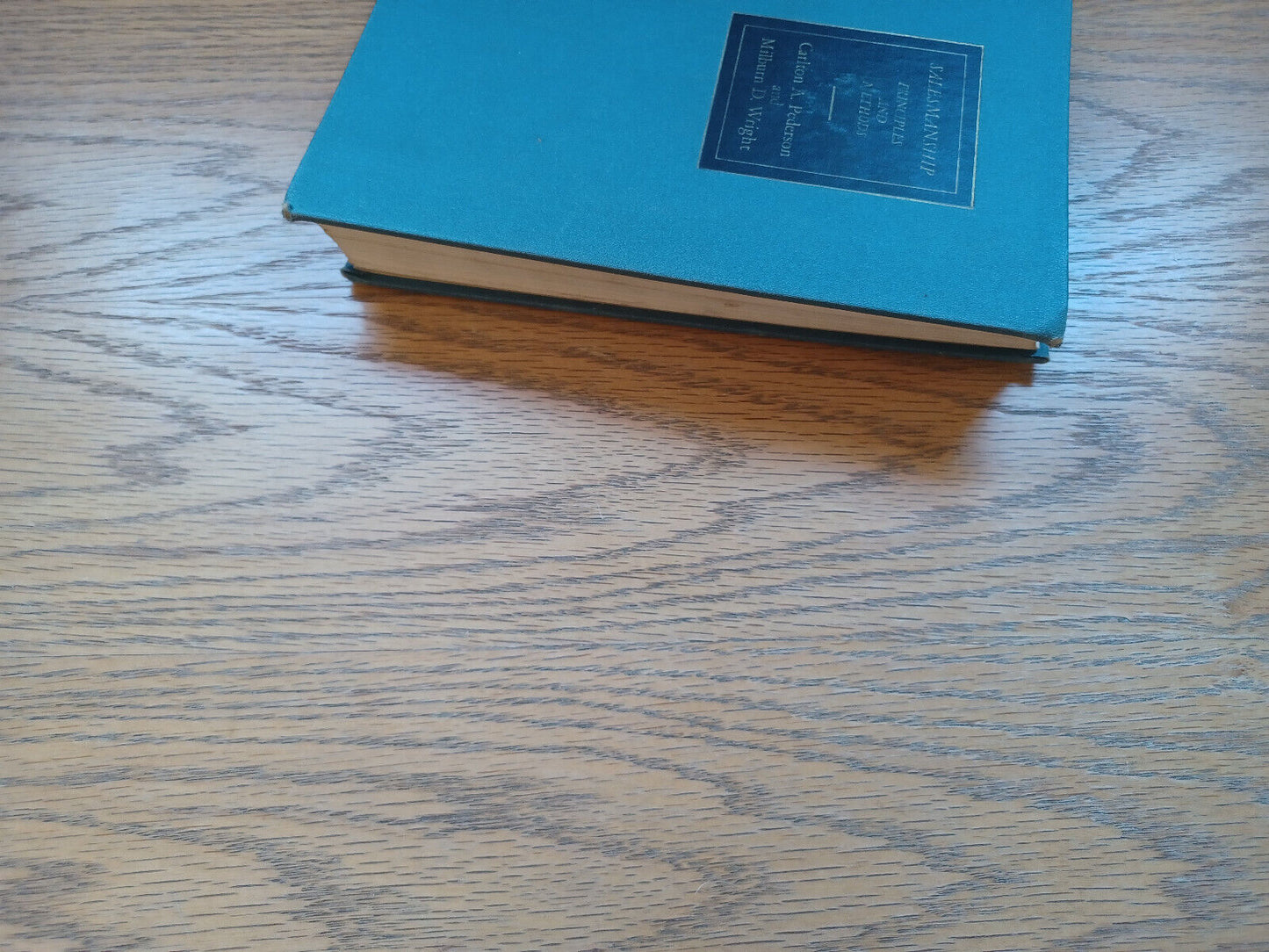 Salesmanship Principles And Methods Carlton A Pederson 1965 3Rd Edition