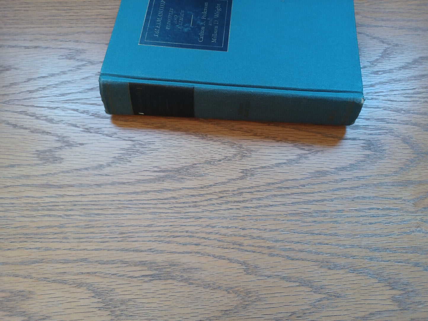 Salesmanship Principles And Methods Carlton A Pederson 1965 3Rd Edition