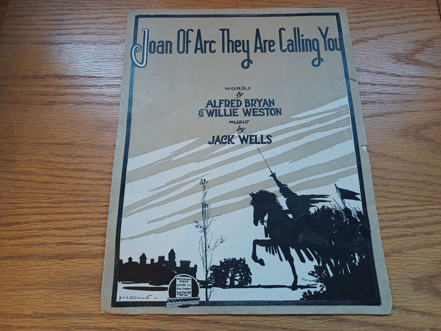 Joan Of Arc They Are Calling You Alfred Bryan Willie Weston Jack Wells 1917