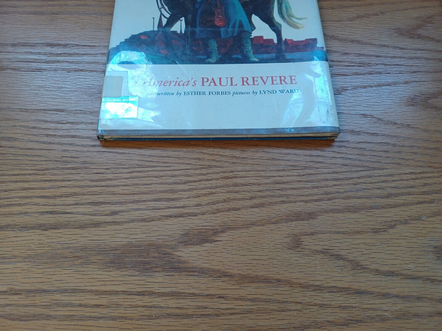 America'S Paul Revere Esther Forbes 1946 Hardcover Dust Jacket