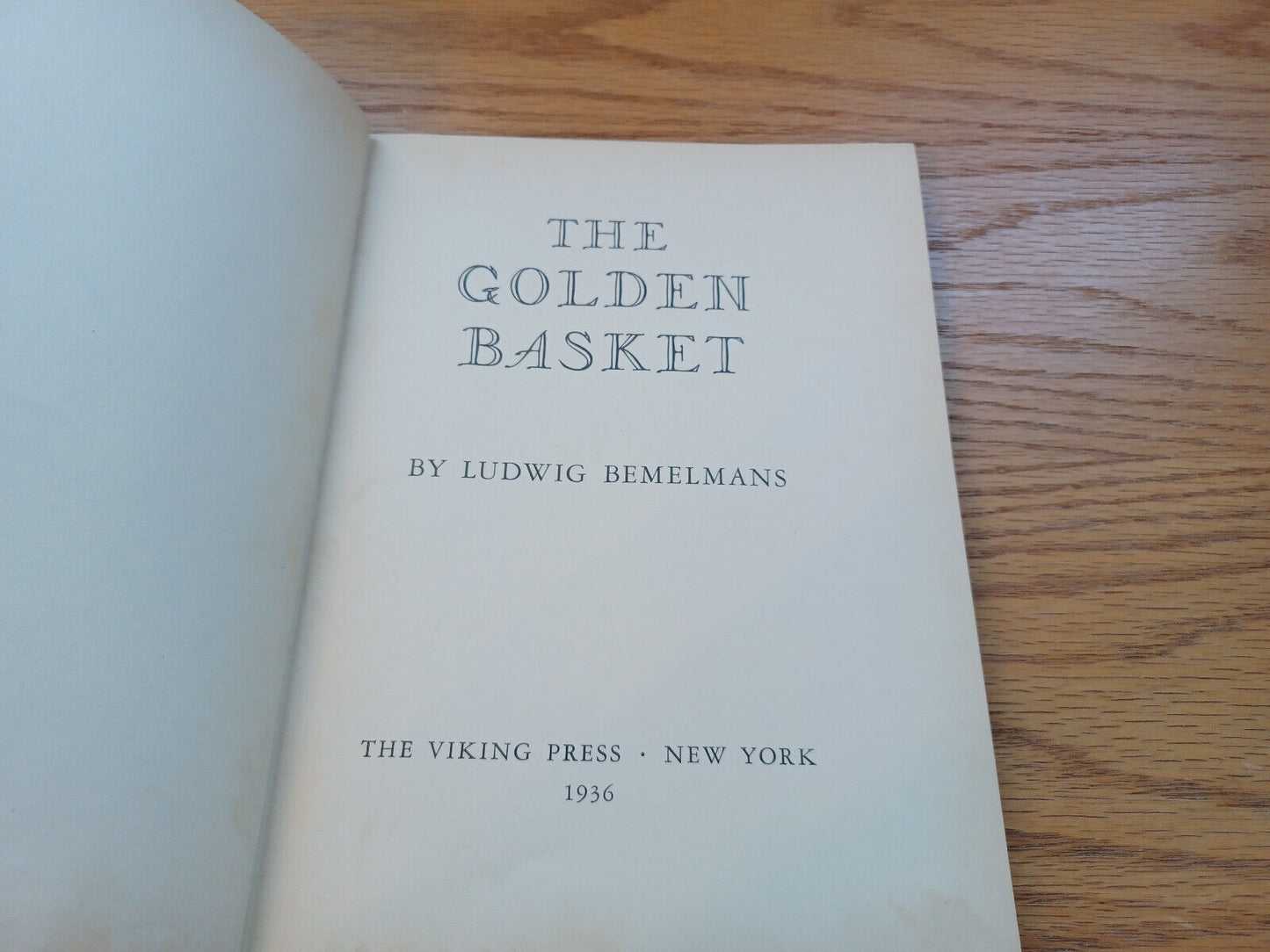 The Golden Basket Ludwig Bemelmans 1936 1St Printing Viking Press