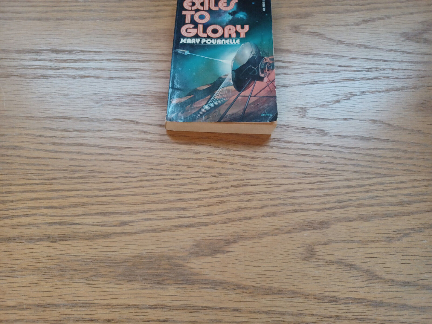 Exiles To Glory By Jerry Pournelle 1978