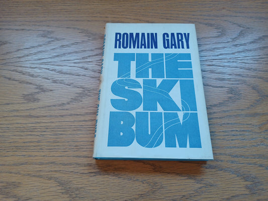 The Ski Bum Romain Gary 1965 Book Club Edition Dust Jacket