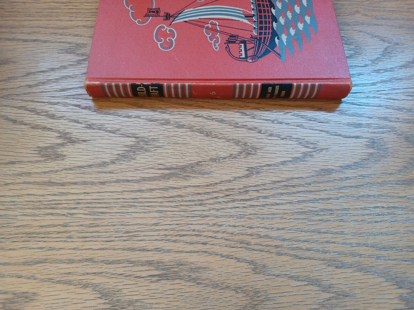 Childcraft 1949 Volume Six Great Men And Famous Deeds