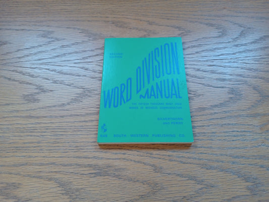 Word Division Manual Second Edition Silverthorn And Perry 1970