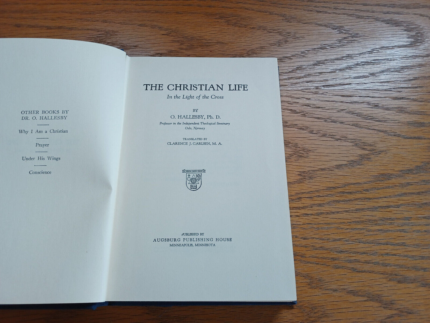 The Christian Life O Hallesby 1957 Hardcover Augsburg