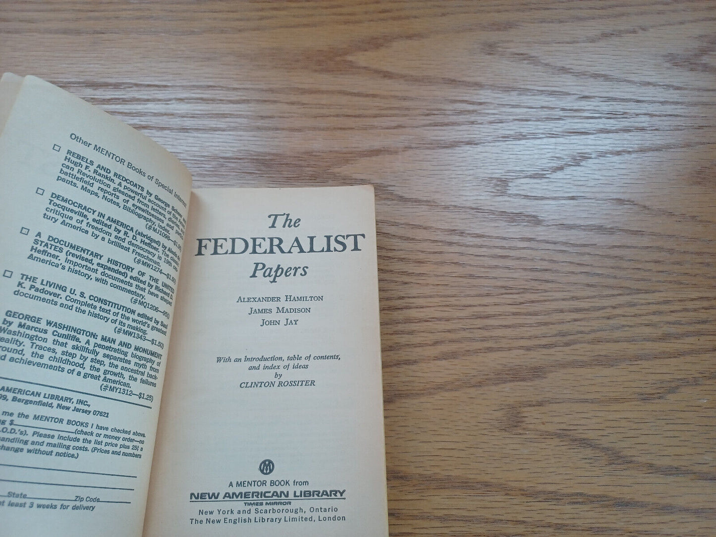 The Federalist Papers By Hamilton Madison And Jay 1961