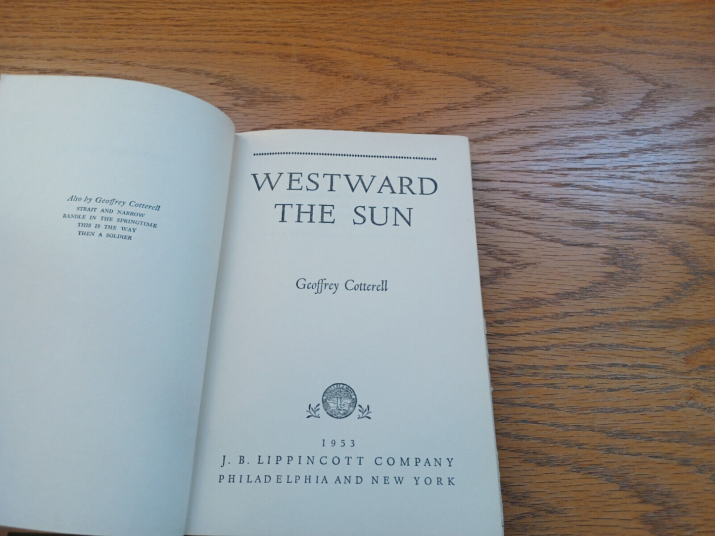 Westward The Sun Geoffrey Cotterell 1953 Dust Jacket