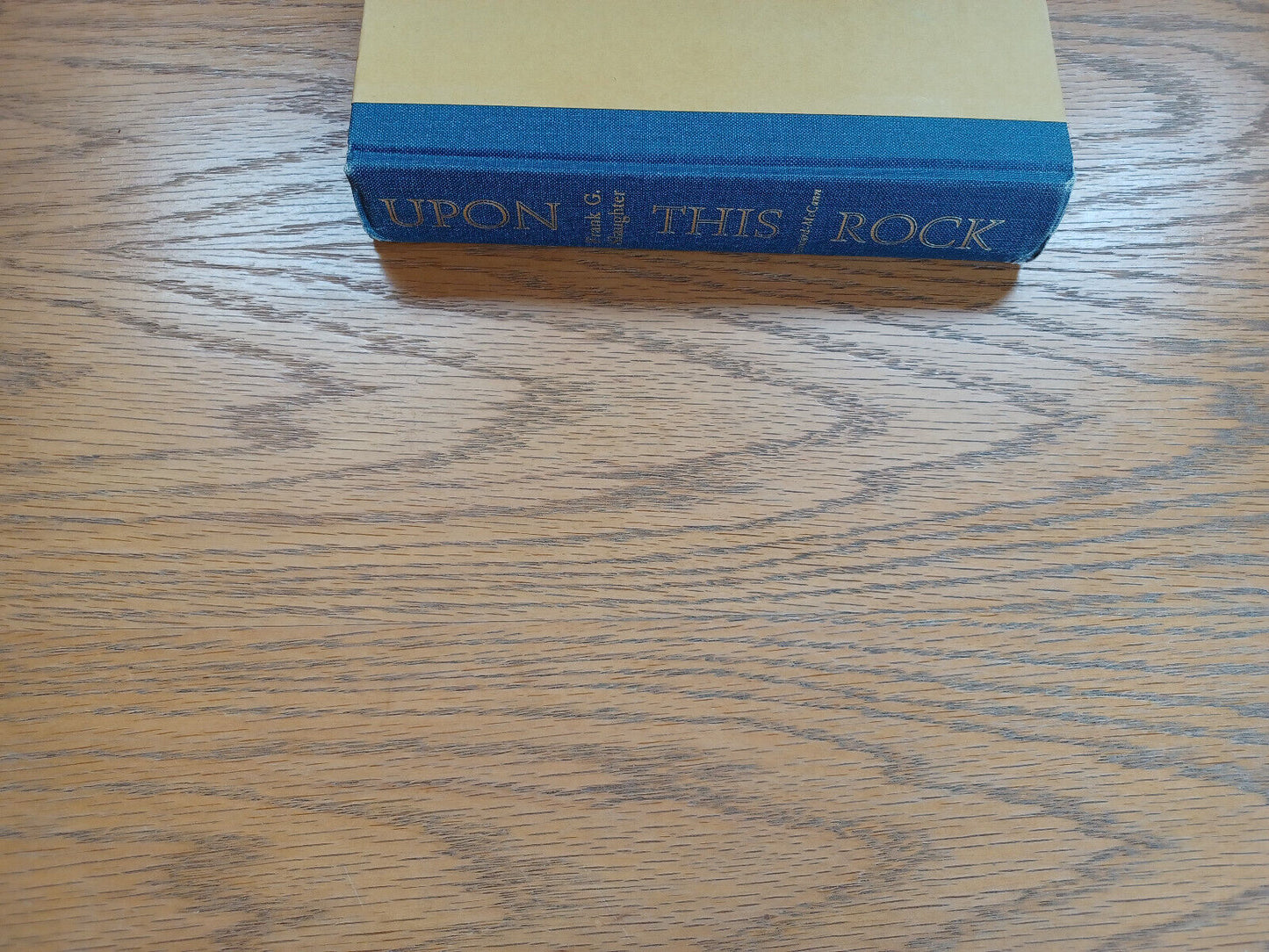 Upon This Rock Frank G Slaughter 1963 Hardcover Coward McCann