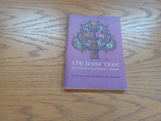 The Jesse Tree Raymond and Georgene Anderson 1966 Paperback Fortress Press