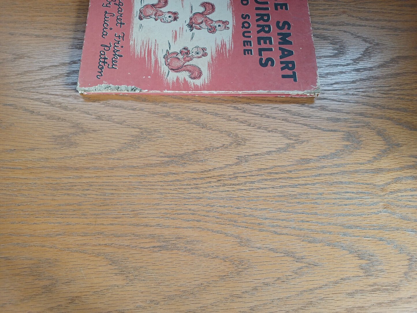 Three Smart Squirrels and Squee Margaret Friskey 1942 1st Ed David McKay