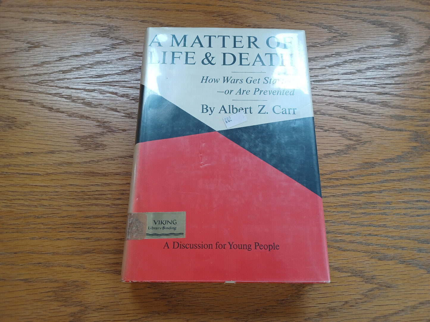 A Matter of Life and Death Albert Z Carr 1967 Viking Press Hardcover Dust Jacket