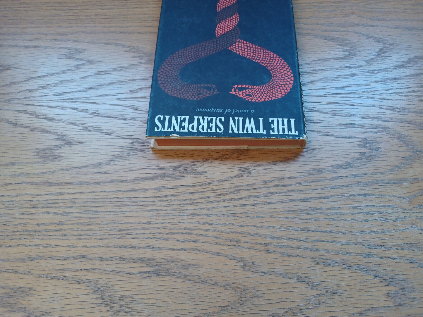 The Twin Serpents Ronald Scott Thorn 1965 Book Club Edition Dust Jacket