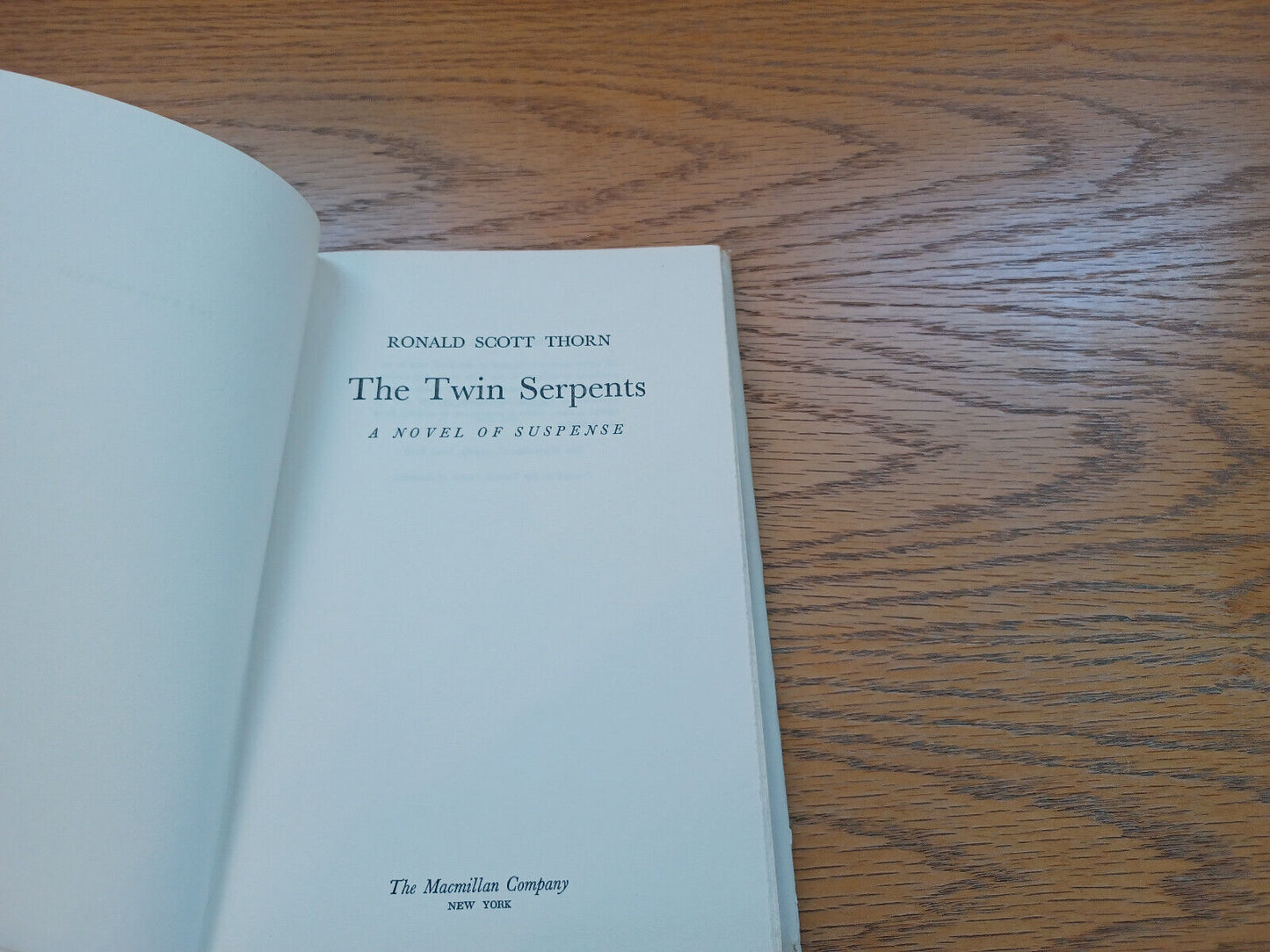 The Twin Serpents Ronald Scott Thorn 1965 Book Club Edition Dust Jacket