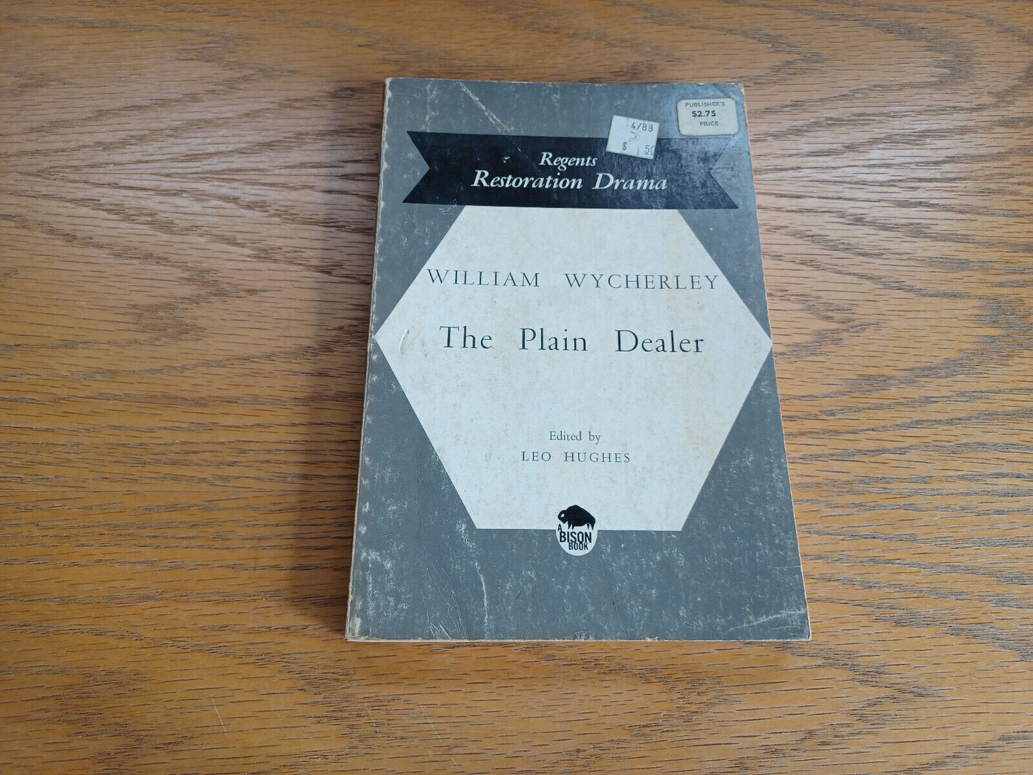 The Plain Dealer William Wycherley 1967 Paperback University of Nebraska Press