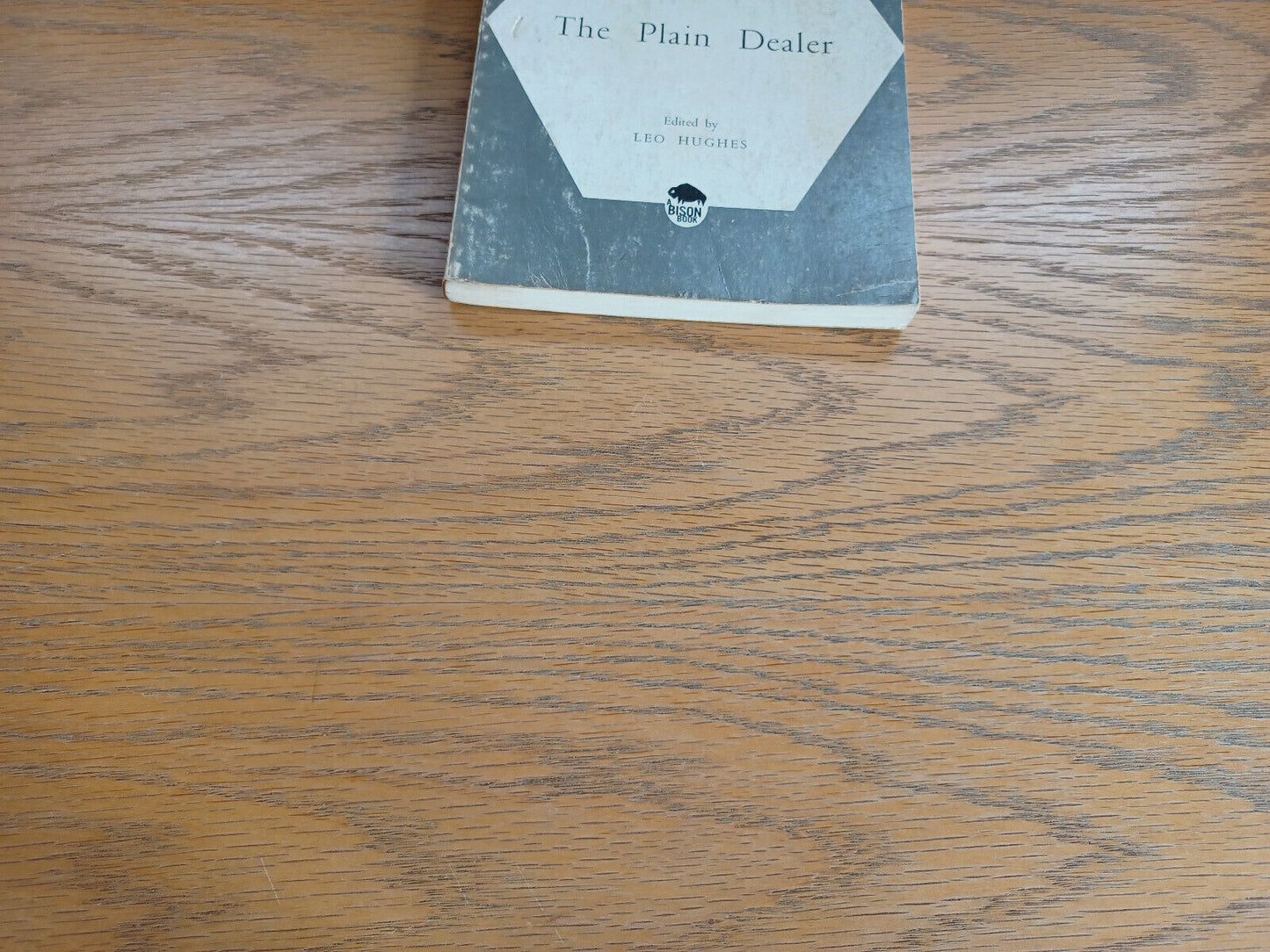 The Plain Dealer William Wycherley 1967 Paperback University of Nebraska Press