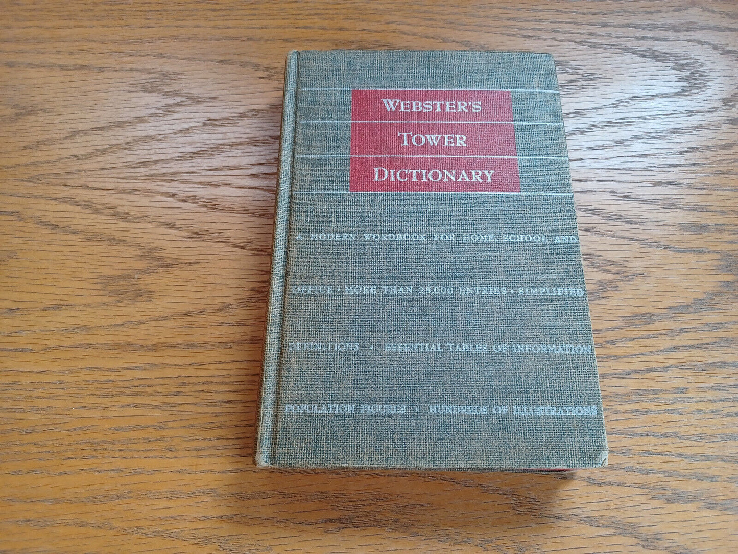 Webster’s Tower Dictionary 1956 Hardcover World Publishing