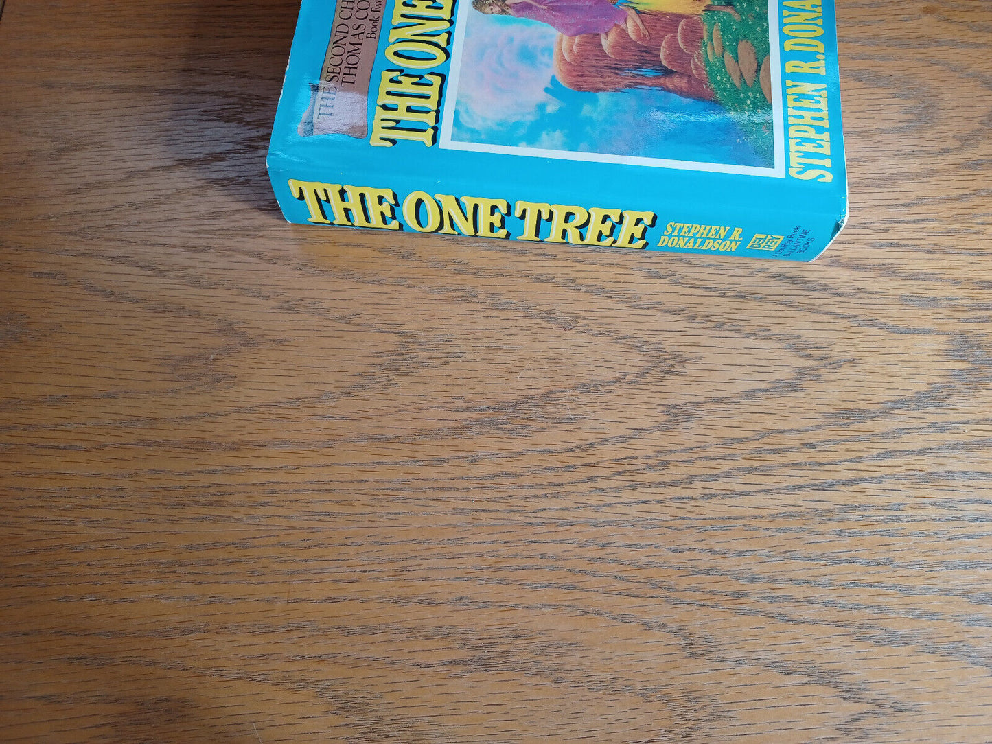 The One Tree Stephen R Donaldson 1982 Hardcover Dust Jacket Del Rey Book