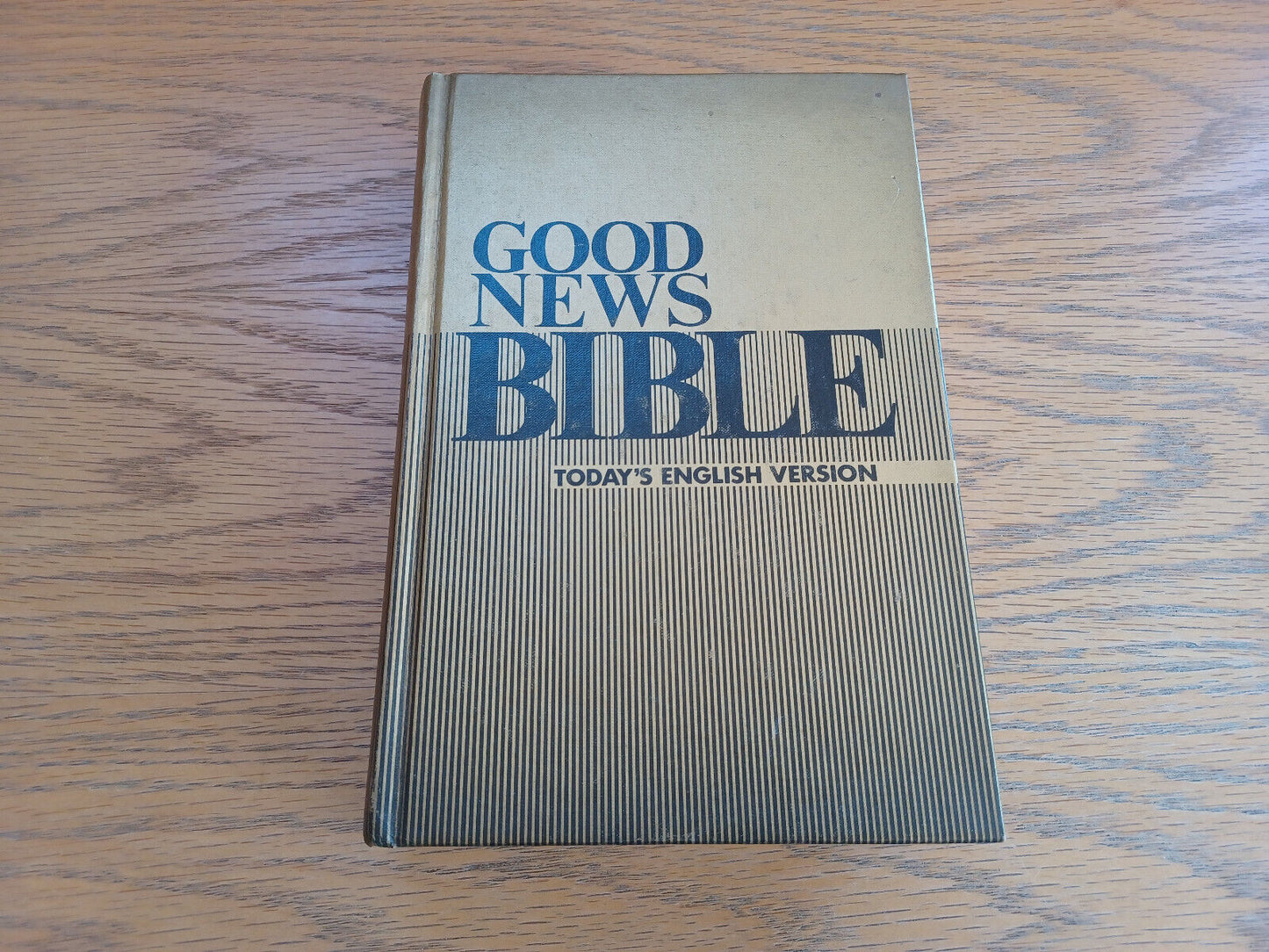 Good News Bible Today’s English Version 1976 Hardcover American Bible Society Ab