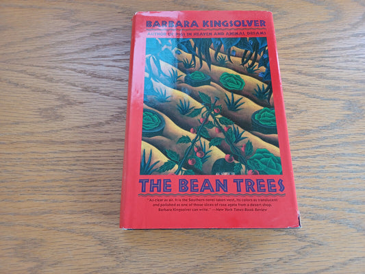 The Bean Trees Barbara Kingsolver 1992 Harper Perennial Hardcover Dust Jacket