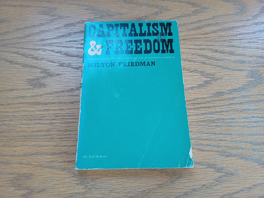 Capitalism & Freedom Milton Friedman 1967 Paperback University of Chicago Press