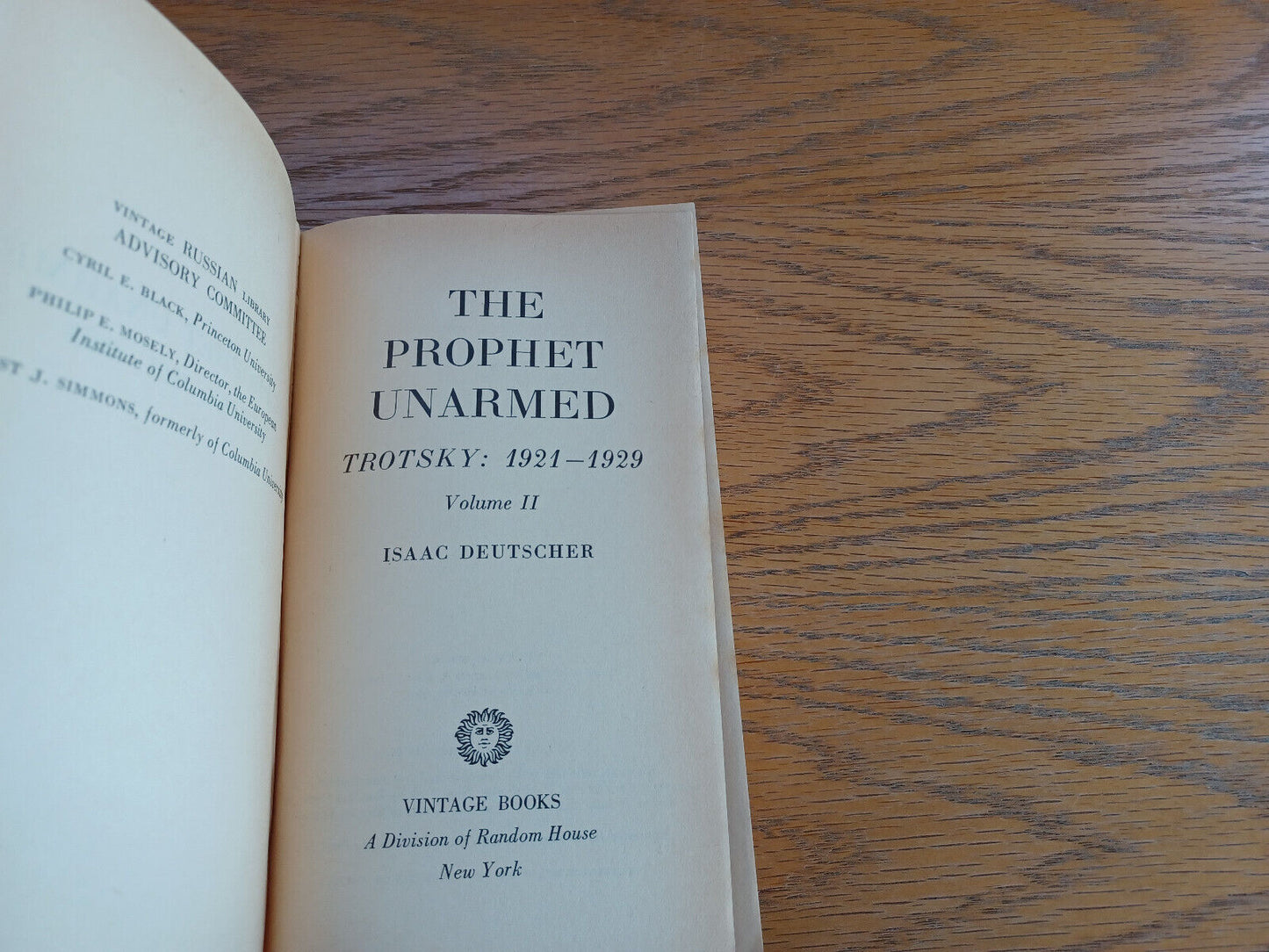 The Prophet Unarmed Trotsky 1921-1929 Volume II Isaac Deutscher 1959 Random Hous