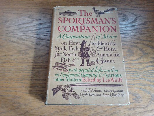 The Sportsman’s Companion Ted Janes 1968 1st Edition Harper & Row