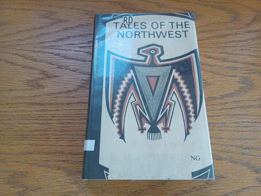 Tales of the Northwest William Joseph Snelling 1971 Hardcover Dust Jacket Ross &