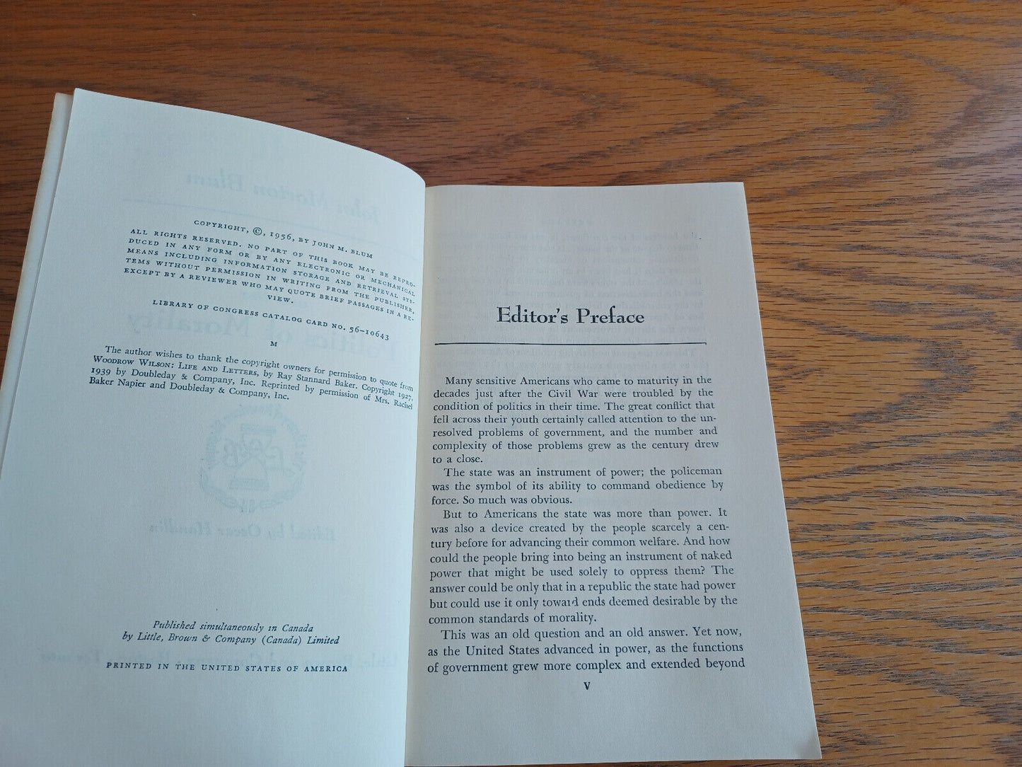 Woodrow Wilson and the Politics of Morality John Morton Blum 1956 Paperback Litt