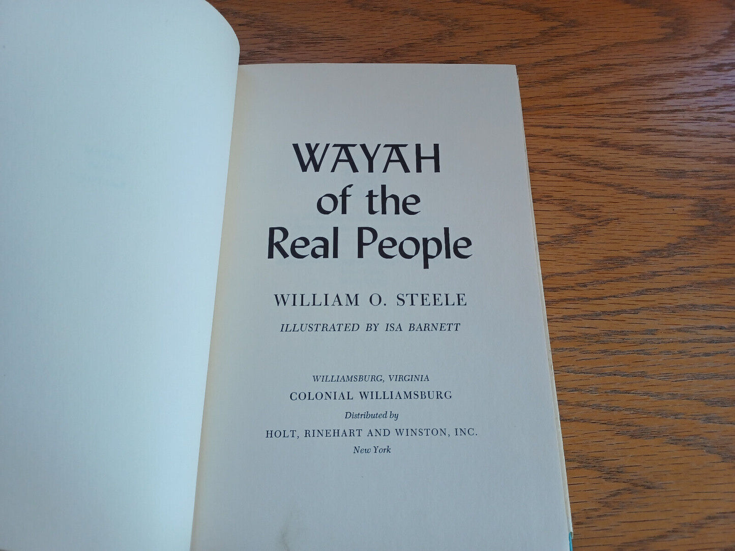 Wayah of the Real People William O Steele 1964 Hardcover Dust Jacket Holt Rineha