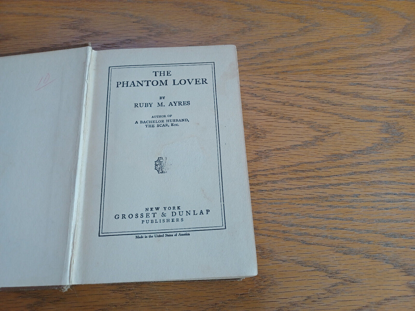 The Phantom Lover Ruby M Ayres 1921 Hardcover Grosset & Dunlap