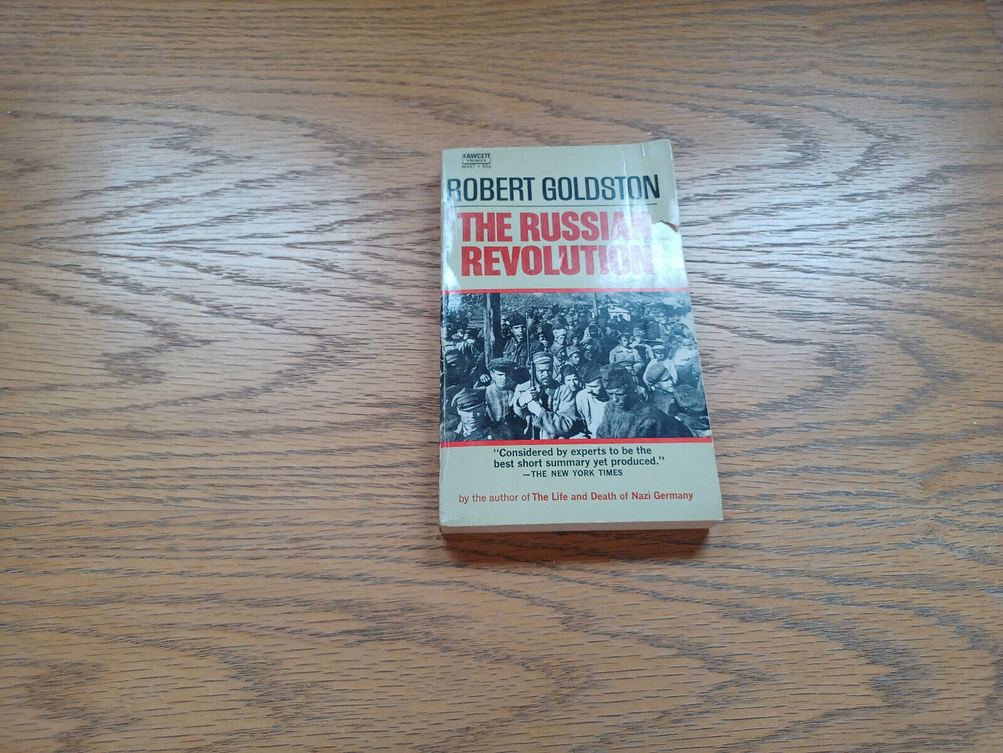 The Russian Revolution By Robert Goldston 1966