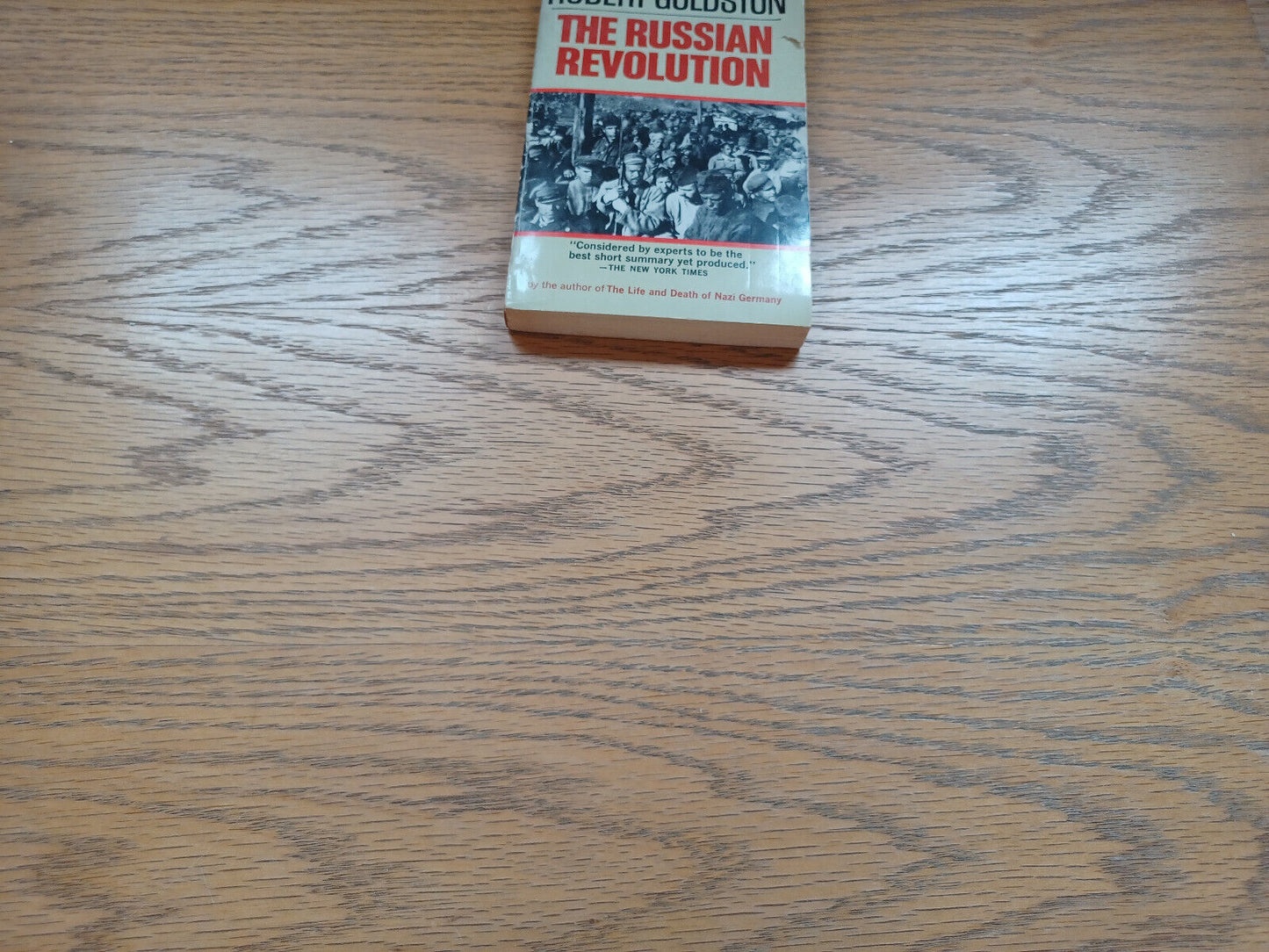 The Russian Revolution By Robert Goldston 1966