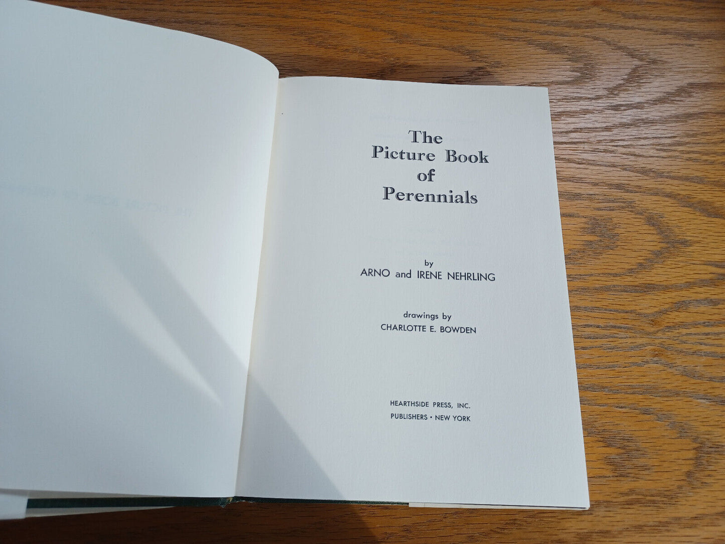 The Picture Book of Perennials Arno and Irene Nehrling 1964 Book Club Edition He